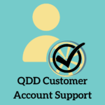 QDD Customer Account Support QDD Customer Account Support